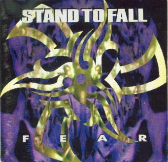 Stand to Fall : Fear